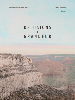 cover image of Delusions and Grandeur